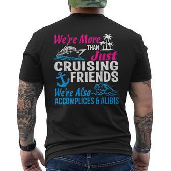 Were More Than Just Cruising Friends Vacation Summer Men's T-shirt Back Print - Thegiftio UK