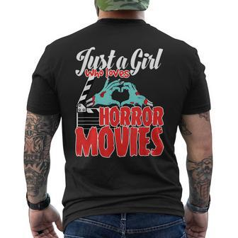Just A Girl Who Loves Horror Movies And Chill A Scream Queen Movies Men's T-shirt Back Print | Mazezy