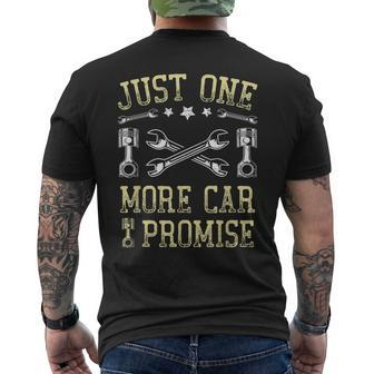 Just One More Car I Promise Funny Car Lover Mechanics Mens Back Print T-shirt - Thegiftio UK