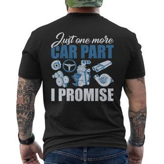 Just One More Car Part I Promise Muscle Car Mens Back Print T-shirt - Thegiftio UK