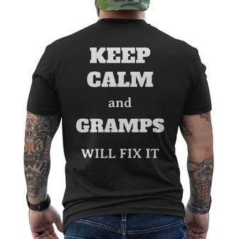 Keep Calm And Gramps Will Fix It Funny Gift For Grandpa Mens Back Print T-shirt | Mazezy