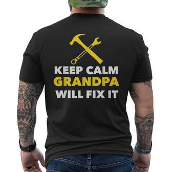 Keep Calm Grandpa Will Fix It - Funny Mens Back Print T-shirt | Mazezy