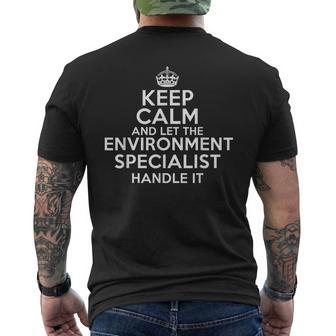 Keep Calm And Let The Environmental Specialist Handle It Men's T-shirt Back Print | Mazezy