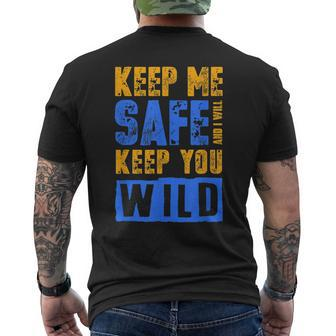 Keep Me Safe I Will Keep You Wild Protect Wildlife T Wildlife Funny Gifts Mens Back Print T-shirt | Mazezy