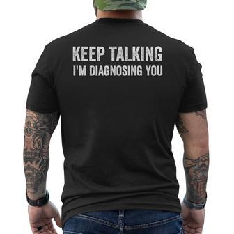 Keep Talking Speech Language Pathologist Funny Slp Gifts Mens Back Print T-shirt | Mazezy