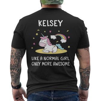 Kelsey Name Gift Kelsey Unicorn Like Normal Girlly More Awesome Mens Back Print T-shirt | Seseable UK
