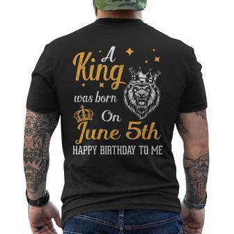 A King Was Born On June 5Th Happy Birthday To Me You Lions Men's Back Print T-shirt | Mazezy