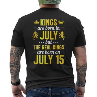 Kings Are Born In July The Real Kings Are Born On July 15 Mens Back Print T-shirt | Mazezy