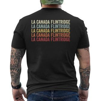 La Canada Flintridge California La Canada Flintridge Ca Men's T-shirt Back Print | Mazezy