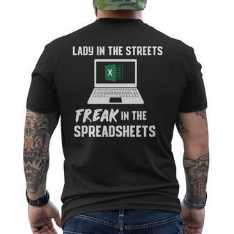 Lady In The Streets Freak In The Spreadsheets Mens Back Print T-shirt | Mazezy