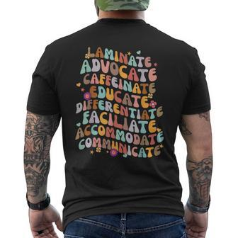 Laminate Advocate Caffeinate Educate Sped Special Education Men's T-shirt Back Print - Seseable