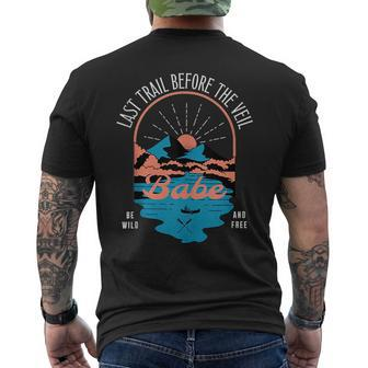 Last Trail Before The Veil Bachelorette Party Matching Gift Mens Back Print T-shirt - Seseable