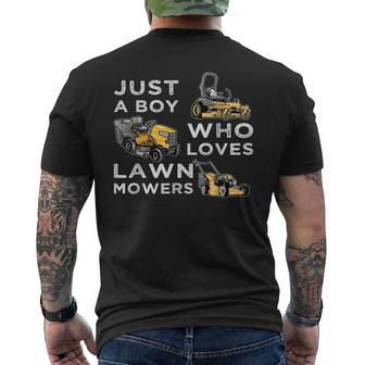Lawn Mowing Lover For Kids Just A Boy Who Loves Lawn Mowers Mens Back Print T-shirt | Mazezy