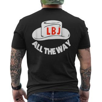 All The Way With Lbj Vintage Lyndon Johnson Campaign Button Men's T-shirt Back Print | Mazezy