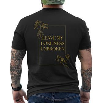 Leave My Loneliness Unbroken Existentialism Philosophy Quote Men's T-shirt Back Print | Mazezy