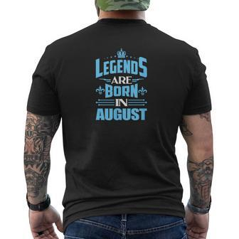 Legends Are Born In August With Crown Graphic Mens Back Print T-shirt - Monsterry