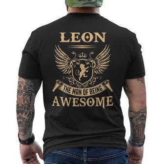 Leon Name Gift Leon The Man Of Being Awesome Mens Back Print T-shirt | Seseable UK