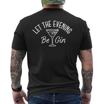 Let The Evening Be Gin Gin Martini Men's T-shirt Back Print | Mazezy AU