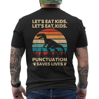 Lets Eat Kids Punctuation Saves Lives Funny Grammar Dino Mens Back Print T-shirt - Seseable