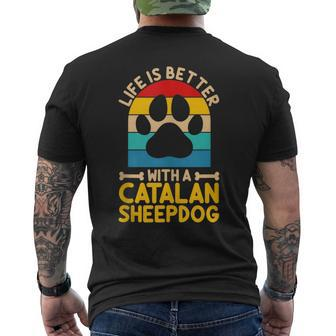 Life Is Better With A Catalan Sheepdog Men's T-shirt Back Print | Mazezy
