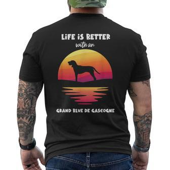 Life Is Better With A Grand Bleu De Gascogne Men's T-shirt Back Print | Mazezy