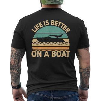 Life Is Better On A Boat Funny Retro Boating Captain Mens Back Print T-shirt - Thegiftio UK