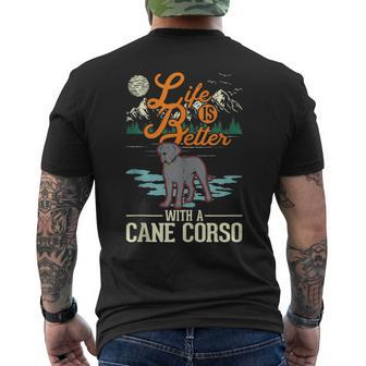 Life Is Better With A Cane Corso Italian Mastiff Cane Corso Mens Back Print T-shirt | Mazezy