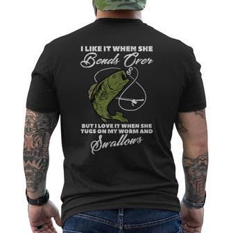 Like When She Bends Over Fish Funny Fishing Adult Humor Men Mens Back Print T-shirt - Seseable
