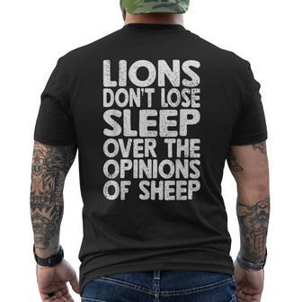Lions Dont Lose Sleep Over The Opinions Of Sheep Funny Lion Men's Crewneck Short Sleeve Back Print T-shirt - Monsterry AU