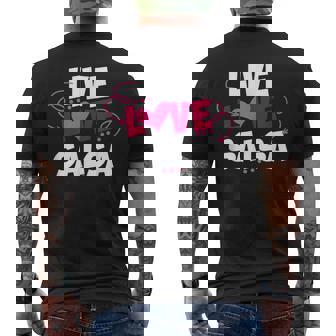 Live Love Salsa Dancing Cute Salsa Dance Quote Dancer Saying Men's T-shirt Back Print | Mazezy