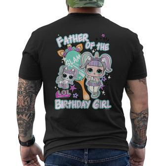 Lol Surprise Father Of The Birthday Girl Men's Back Print T-shirt | Mazezy