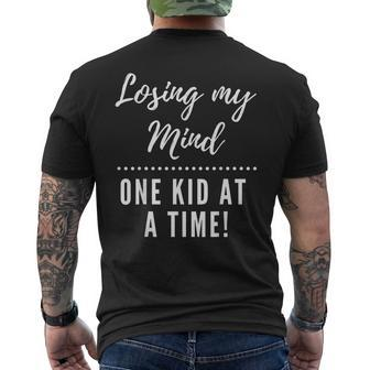Losing My Mind One Kid At A Time Funny Parent Mens Back Print T-shirt | Mazezy AU