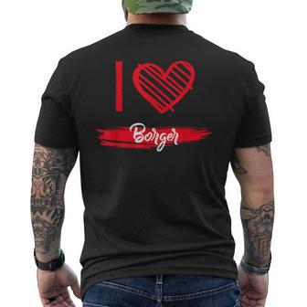 I Love Borger I Heart Borger Men's T-shirt Back Print | Mazezy
