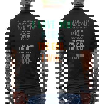 I Love You More The End I Win Present For Her Him Men's T-shirt Back Print - Thegiftio
