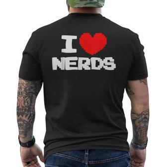 I Love Nerds I Pixel Heart Nerds Video Games Men's T-shirt Back Print | Mazezy CA