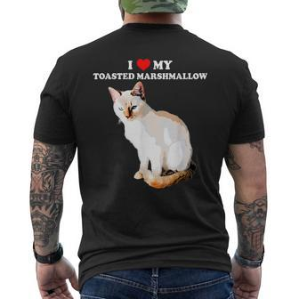 I Love My Toasted Marshmallow Flame Point Siamese Cat Kitten Men's T-shirt Back Print | Mazezy