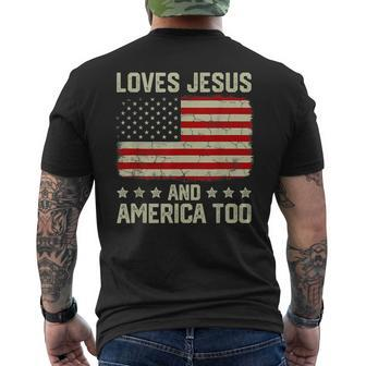 Loves Jesus And America Too 4Th Of July Proud American Flag Men's Crewneck Short Sleeve Back Print T-shirt - Monsterry CA