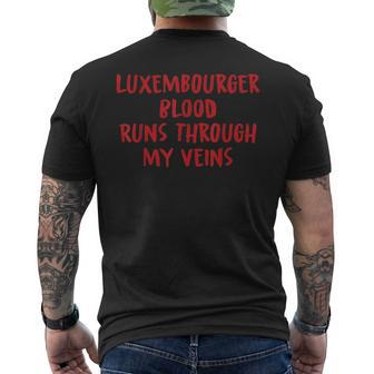 Luxembourger Blood Runs Through My Veins Novelty Word Men's T-shirt Back Print - Seseable
