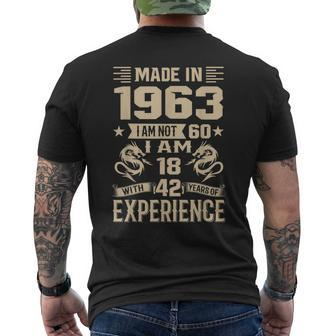 Made In 1963 I Am Not 60 I Am 18 With 42 Years Of Experience Mens Back Print T-shirt - Seseable