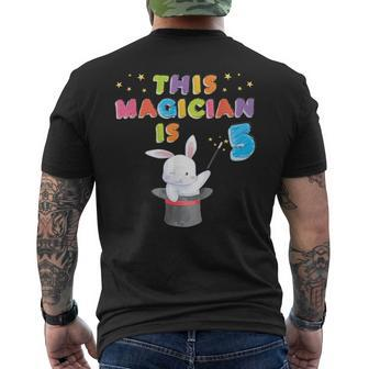 This Magician Is 5 Years Old Kid 5Th Birthday Rabbit Men's T-shirt Back Print | Mazezy