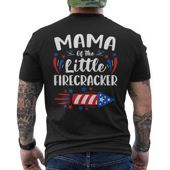 Mama Of The Little Firecracker 4Th Of July Birthday Gifts For Mama Funny Gifts Mens Back Print T-shirt | Mazezy