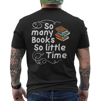 Many Books So Little Time Funny Reading Bookworm Librarian Reading Funny Designs Funny Gifts Mens Back Print T-shirt | Mazezy