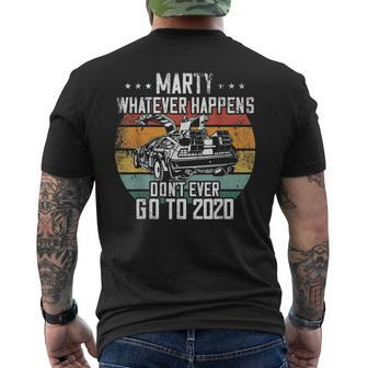 Marty Whatever Happens Dont Go To 2020 Cult Movie Men's Back Print T-shirt | Mazezy