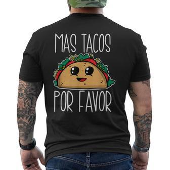 Mas Tacos Por Favor Spanish More Tacos Please Mens Back Print T-shirt - Thegiftio UK