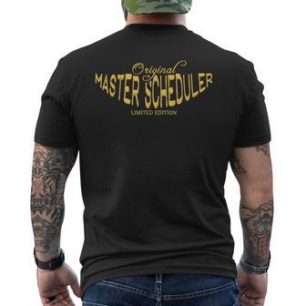 Master Scheduler Job Title Master Scheduler Men's T-shirt Back Print | Mazezy