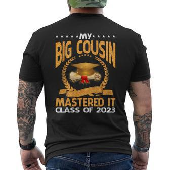 Masters Graduation My Big Cousin Mastered It Class Of 2023 Mens Back Print T-shirt | Mazezy