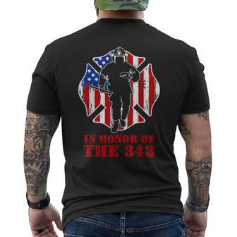 In Memory And Honor We Will Never Forget 343 Firefighter Men's T-shirt Back Print | Mazezy
