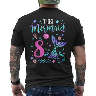 Mermaid Is 8 Yrs Old 8Th Birthday Girl Mermazing Theme Mens Back Print T-shirt | Mazezy UK