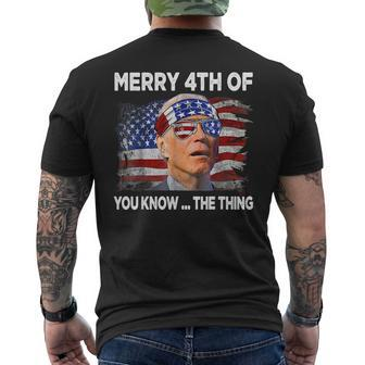 Merry 4Th Of You Know The Thing Joe Biden Fourth 4Th Of July Mens Back Print T-shirt | Mazezy DE