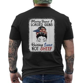 Messy Buns And Loaded Guns Raising Lions Patriotic Not Sheep Men's Back Print T-shirt | Mazezy